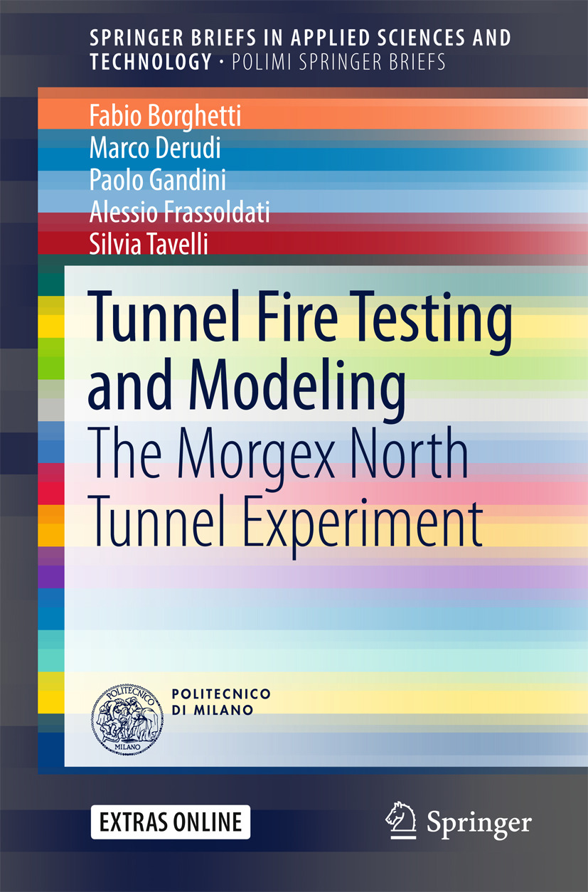 Borghetti, Fabio - Tunnel Fire Testing and Modeling, ebook