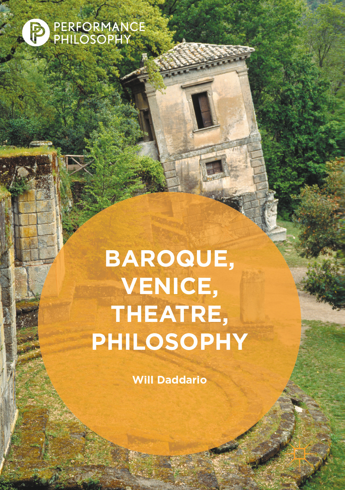 Daddario, Will - Baroque, Venice, Theatre, Philosophy, ebook