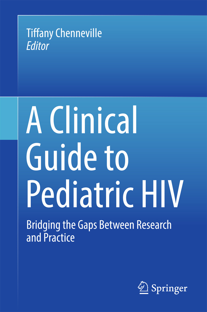 Chenneville, Tiffany - A Clinical Guide to Pediatric HIV, ebook