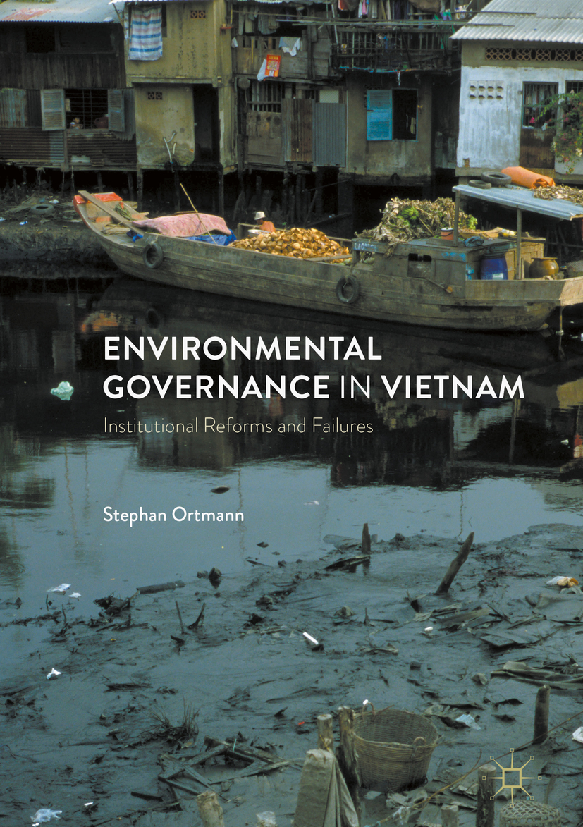 Ortmann, Stephan - Environmental Governance in Vietnam, e-kirja