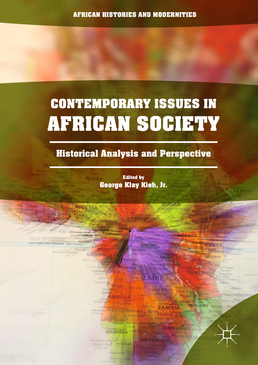 Jr., George Klay Kieh, - Contemporary Issues in African Society, e-kirja