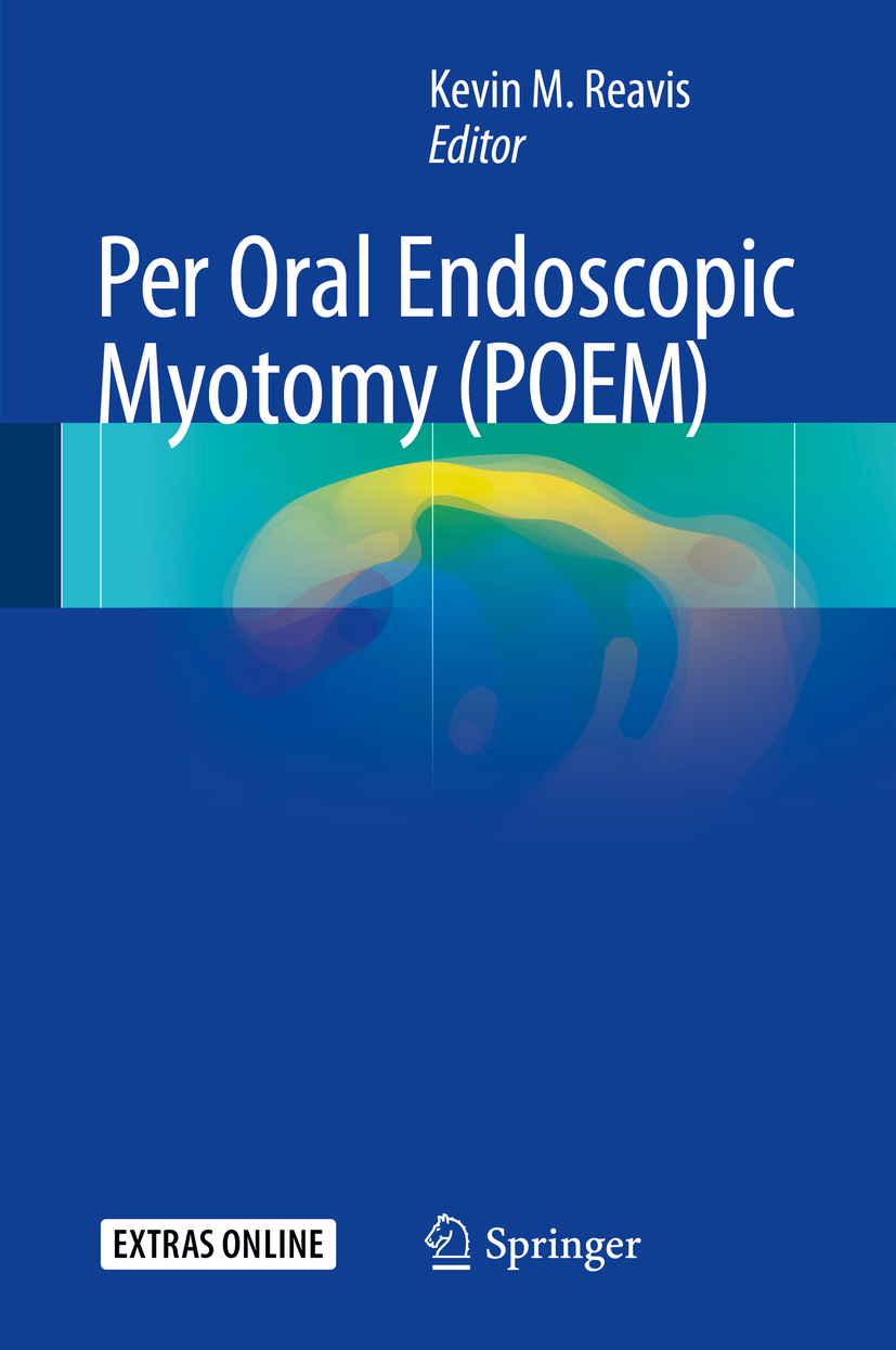 Reavis, Kevin M. - Per Oral Endoscopic Myotomy (POEM), ebook