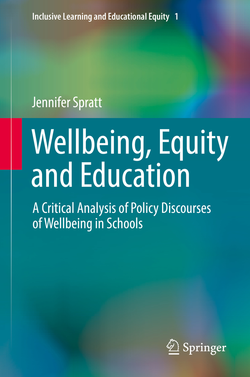 Spratt, Jennifer - Wellbeing, Equity and Education, ebook