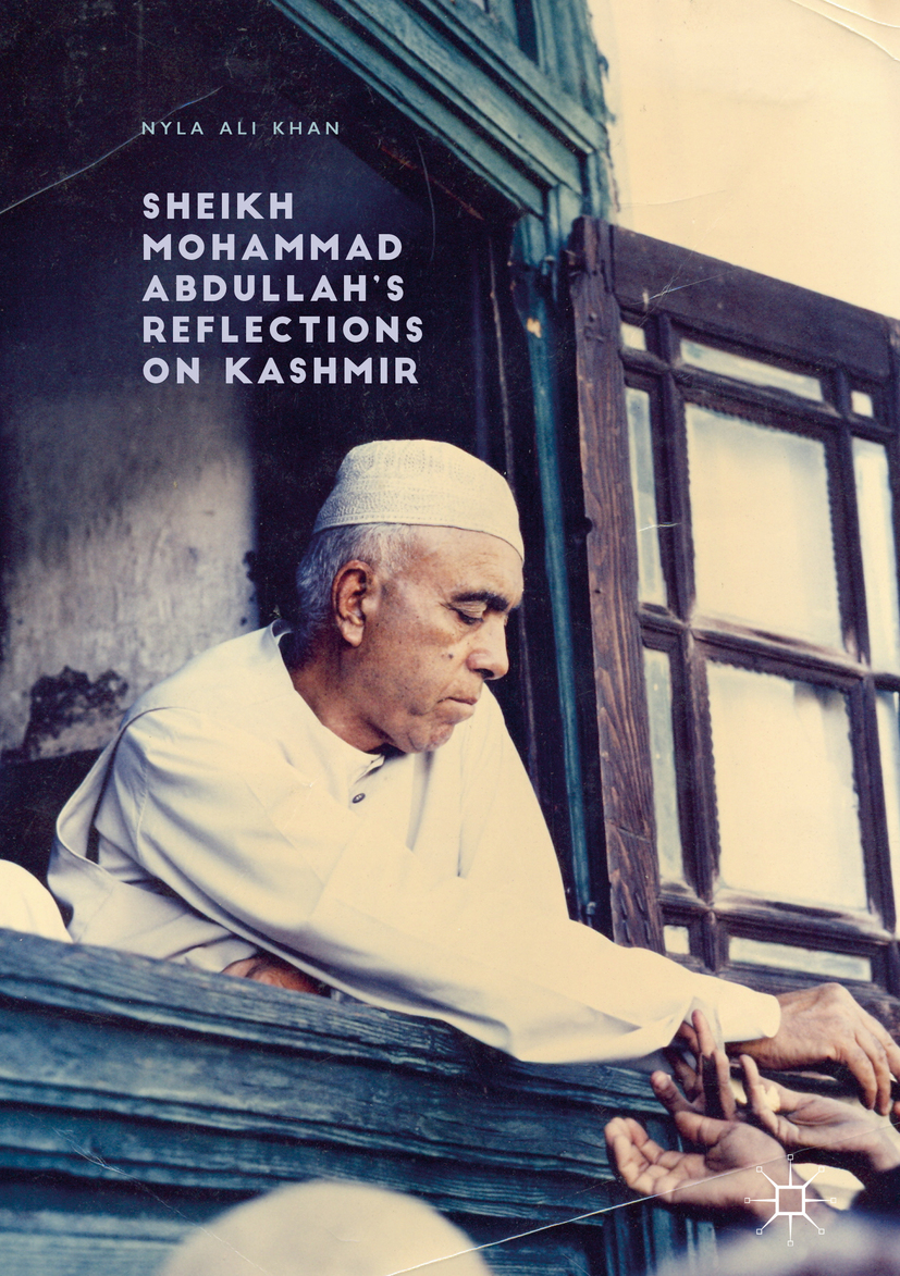 Khan, Nyla Ali - Sheikh Mohammad Abdullah’s Reflections on Kashmir, ebook