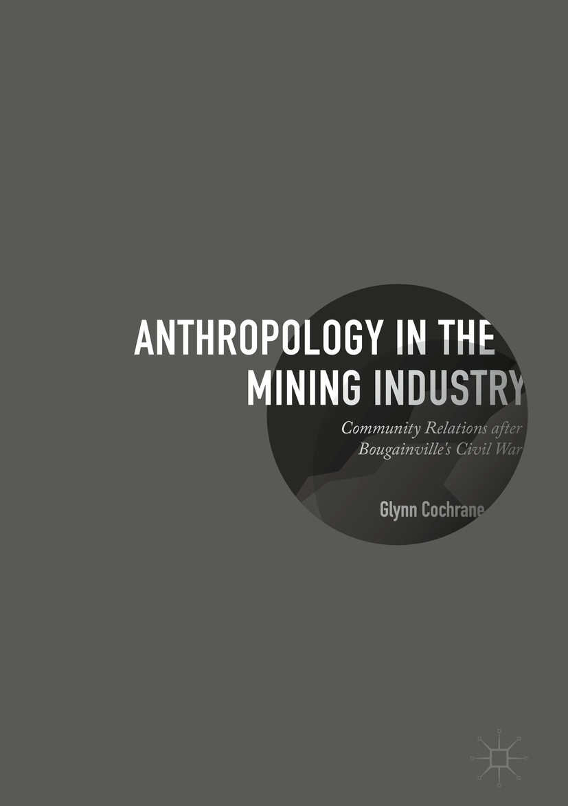 Cochrane, Glynn - Anthropology in the Mining Industry, ebook
