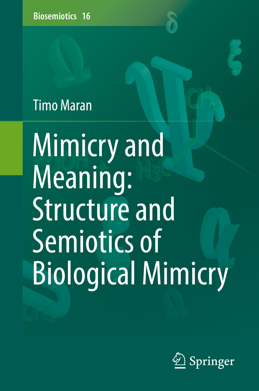 Maran, Timo - Mimicry and Meaning: Structure and Semiotics of Biological Mimicry, ebook
