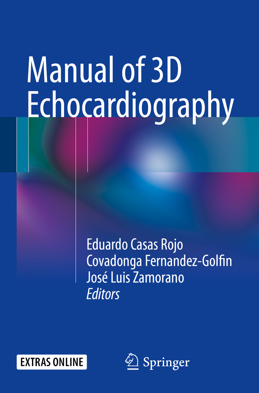 Fernandez-Golfin, Covadonga - Manual of 3D Echocardiography, ebook