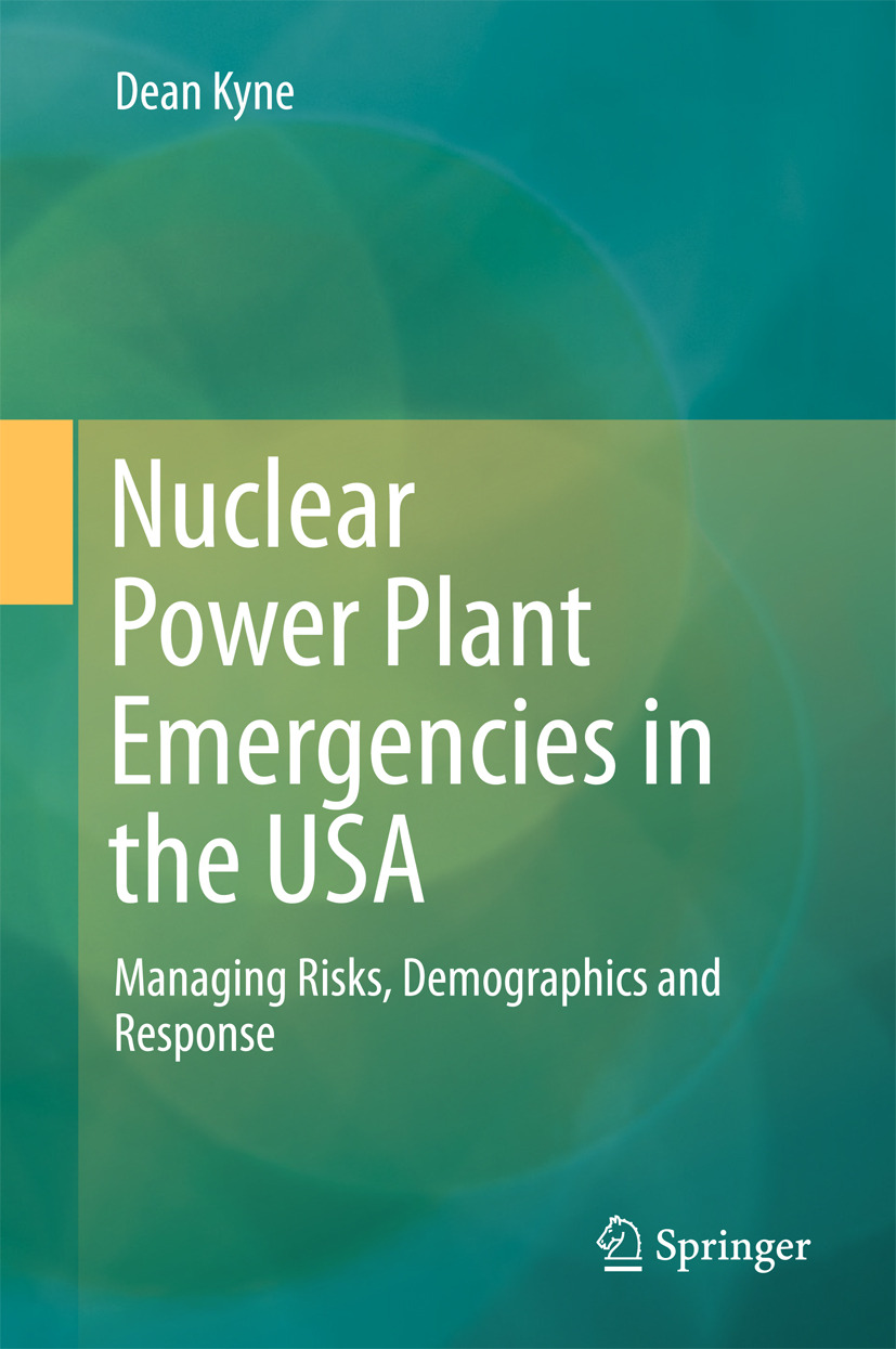 Kyne, Dean - Nuclear Power Plant Emergencies in the USA, ebook