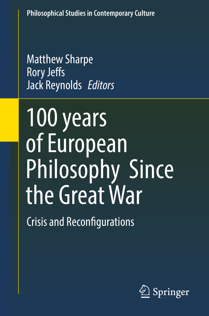 Jeffs, Rory - 100 years of European Philosophy Since the Great War, e-bok