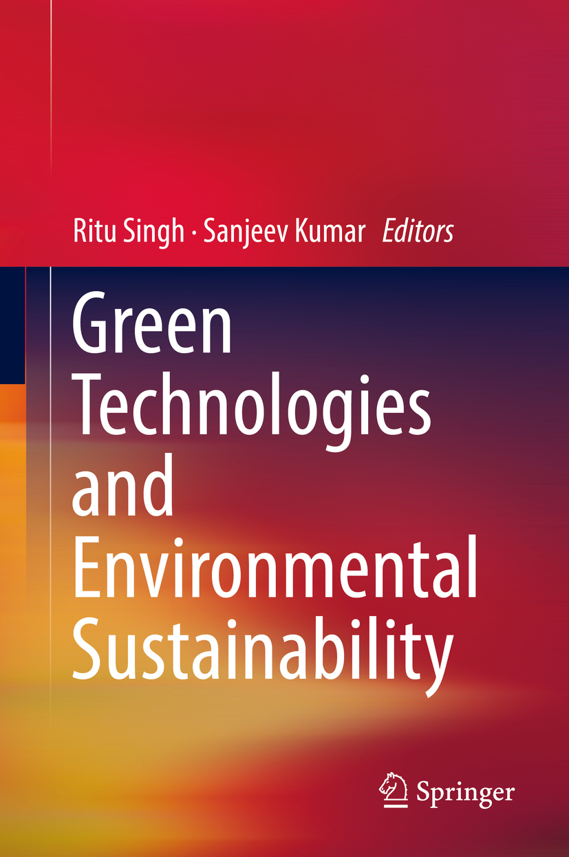 Kumar, Sanjeev - Green Technologies and Environmental Sustainability, e-kirja