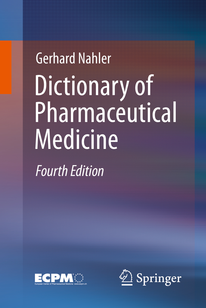 Nahler, Gerhard - Dictionary of Pharmaceutical Medicine, e-kirja