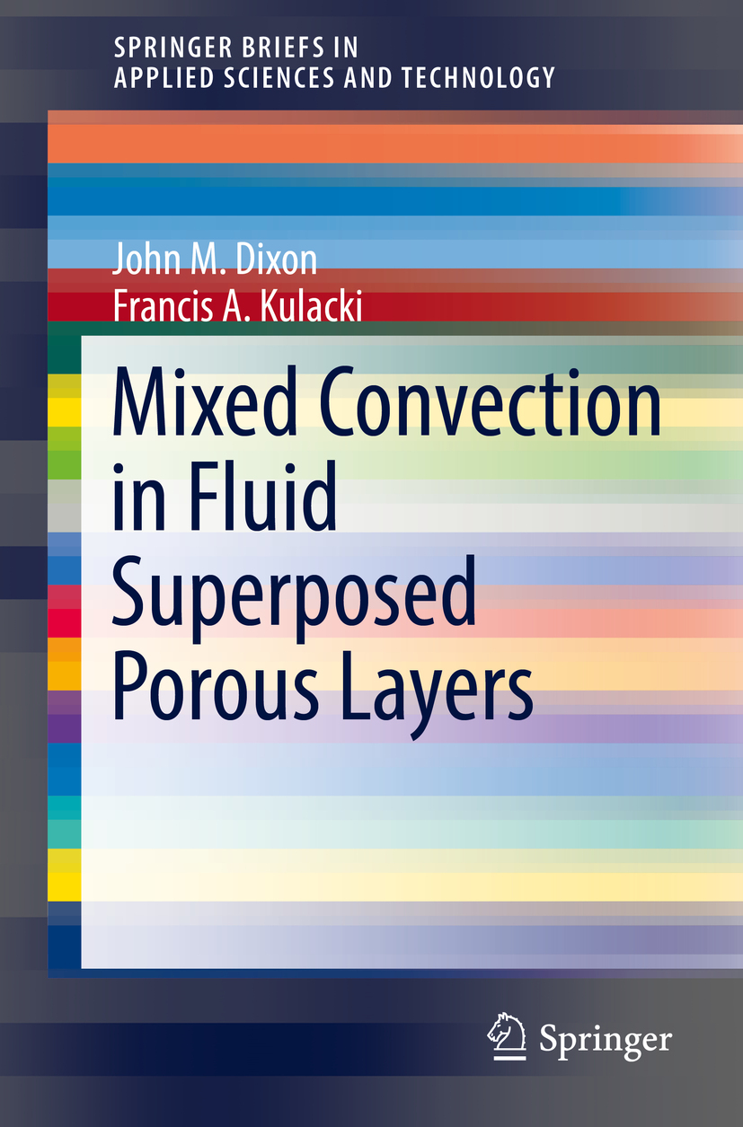 Dixon, John M. - Mixed Convection in Fluid Superposed Porous Layers, ebook