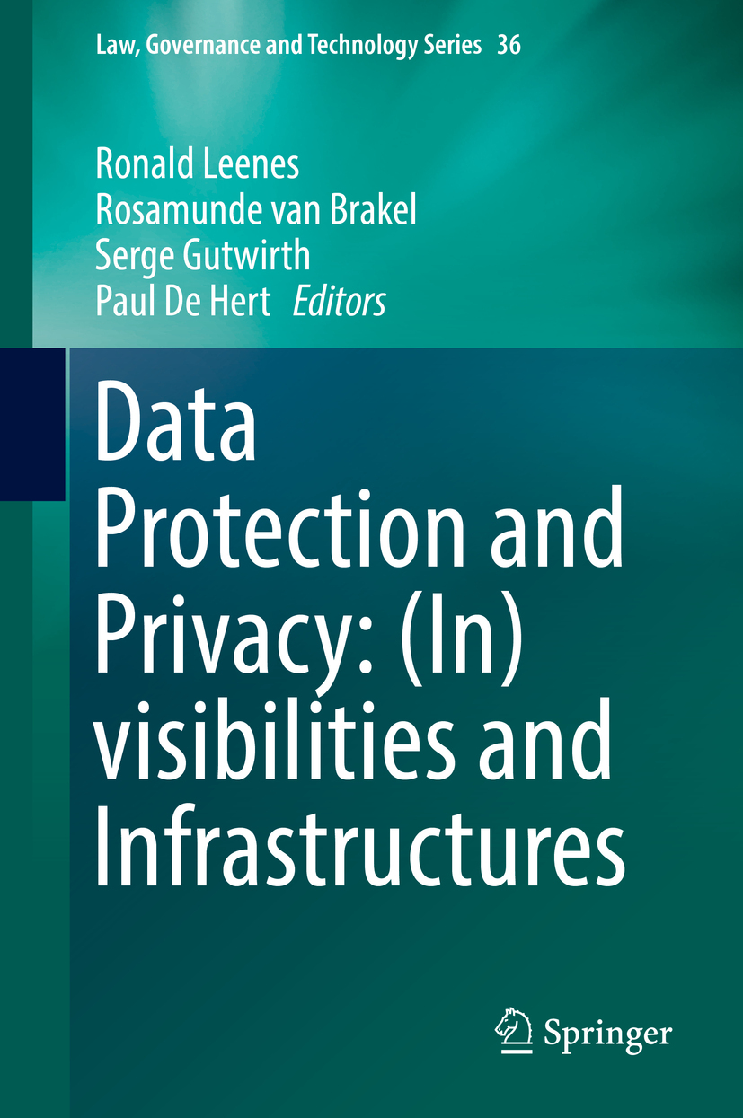 Brakel, Rosamunde van - Data Protection and Privacy: (In)visibilities and Infrastructures, e-bok