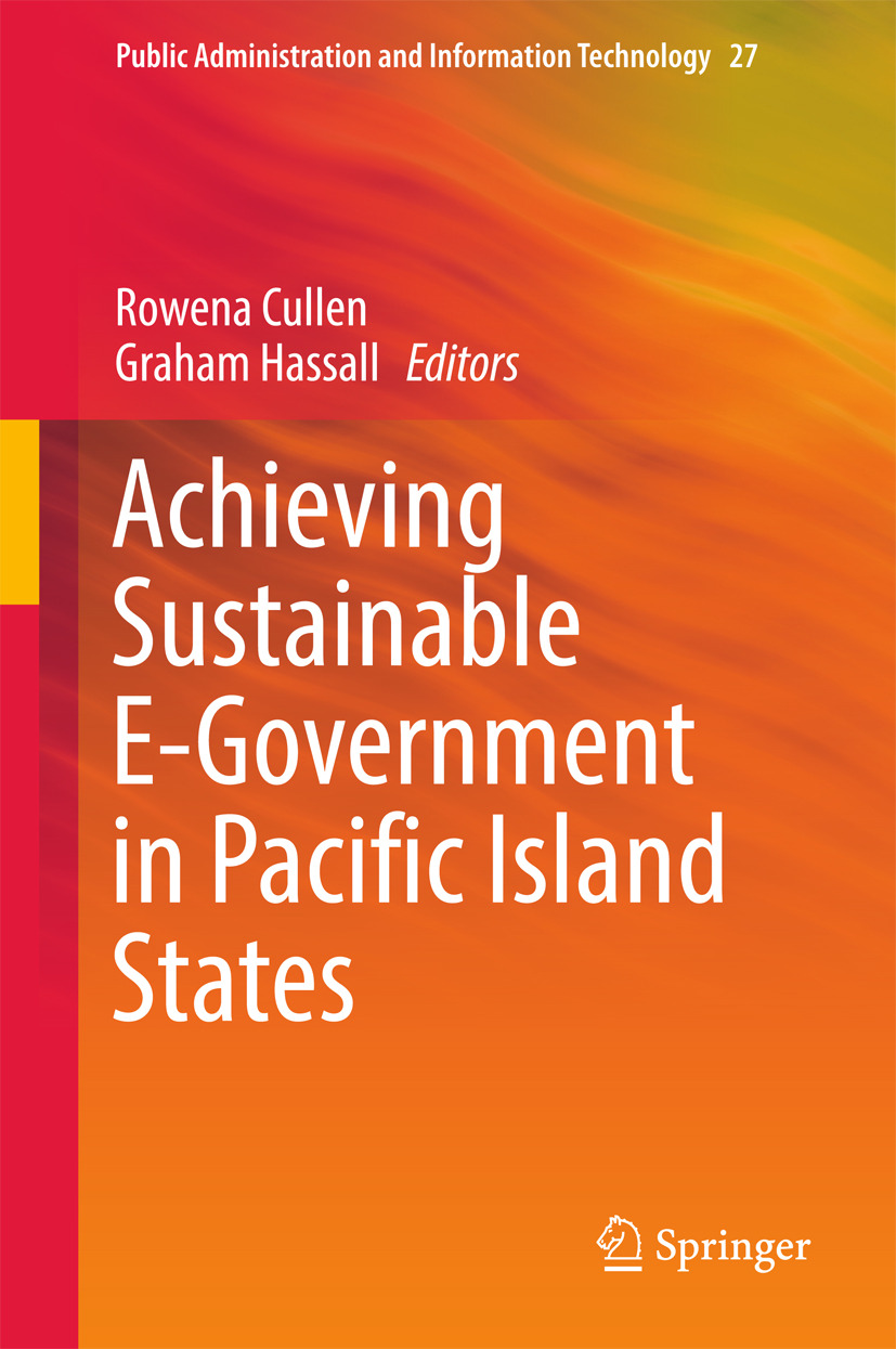 Cullen, Rowena - Achieving Sustainable E-Government in Pacific Island States, ebook