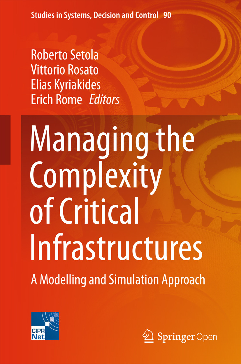 Kyriakides, Elias - Managing the Complexity of Critical Infrastructures, ebook