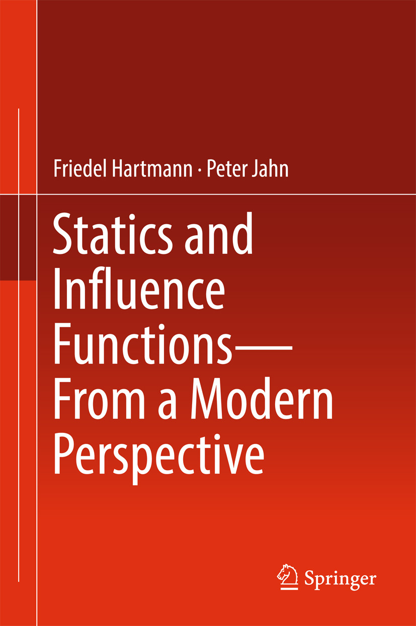 Hartmann, Friedel - Statics and Influence Functions - from a Modern Perspective, e-bok