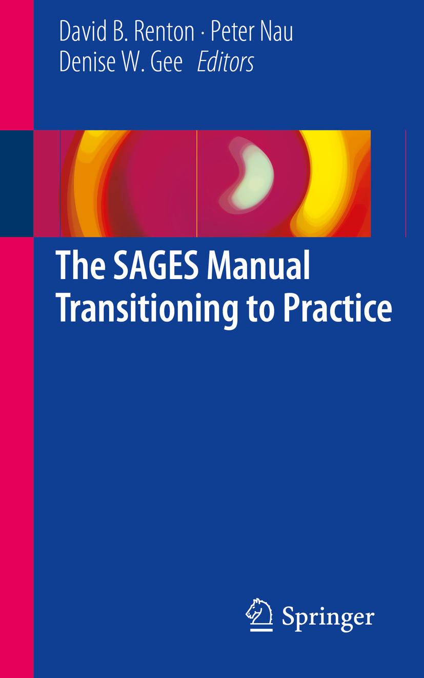 Gee, Denise W. - The SAGES Manual Transitioning to Practice, ebook