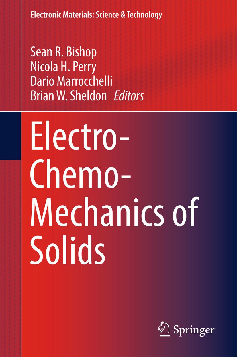 Bishop, Sean R. - Electro-Chemo-Mechanics of Solids, e-bok