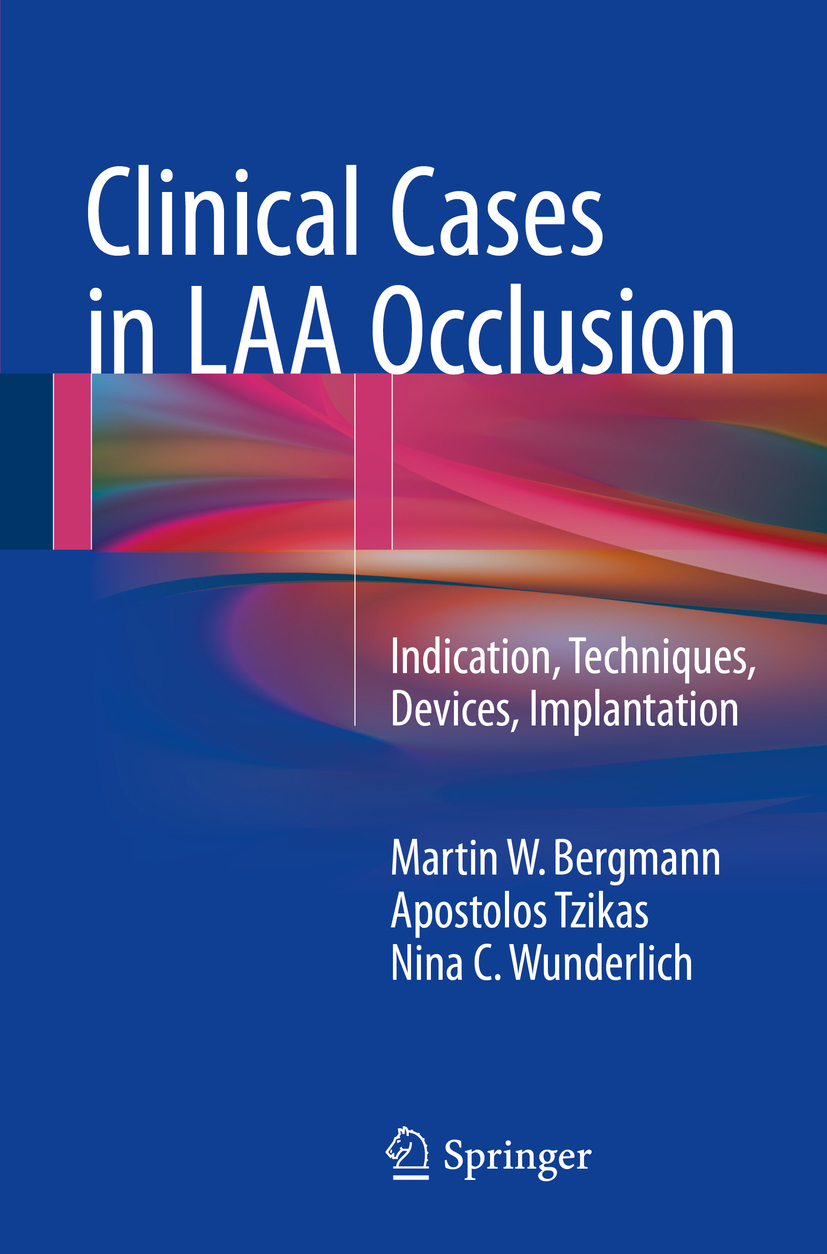 Bergmann, Martin W. - Clinical Cases in LAA Occlusion, ebook
