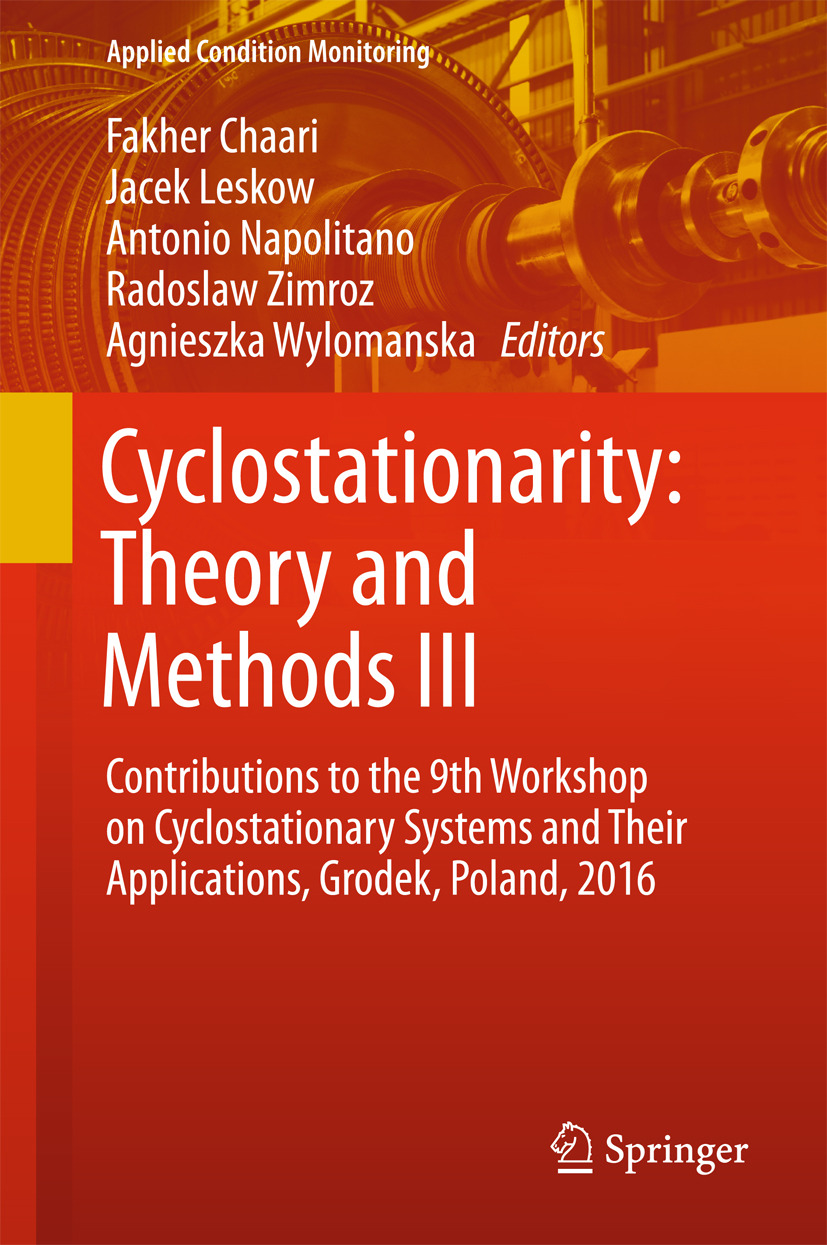 Chaari, Fakher - Cyclostationarity: Theory and Methods  III, e-bok
