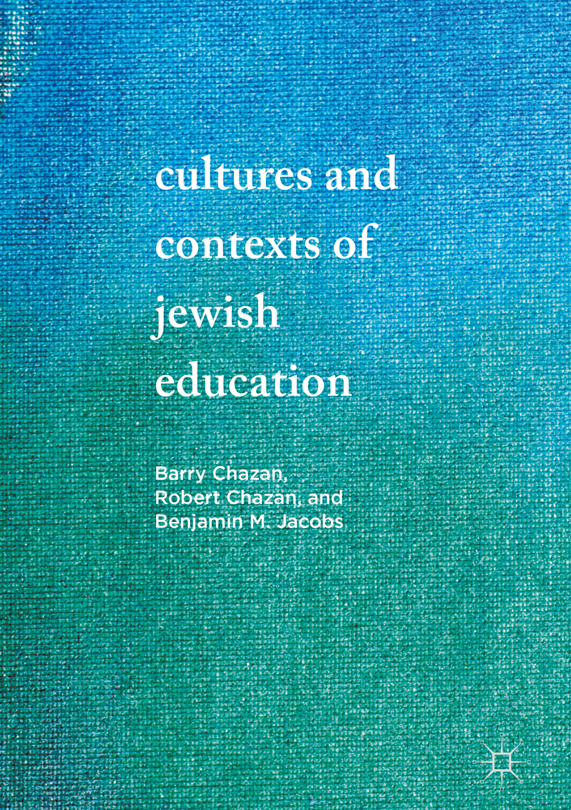 Chazan, Barry - Cultures and Contexts of Jewish Education, ebook