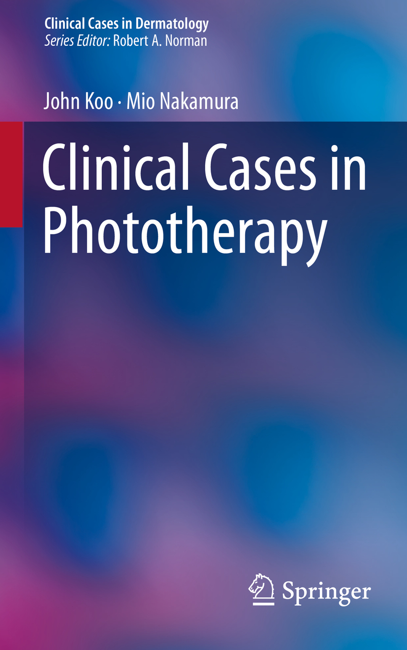 Koo, John - Clinical Cases in Phototherapy, ebook