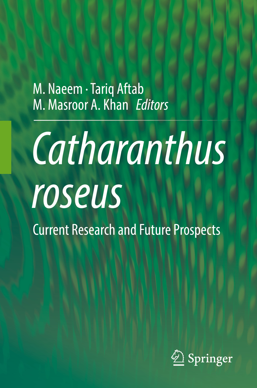 Aftab, Tariq - Catharanthus roseus, ebook
