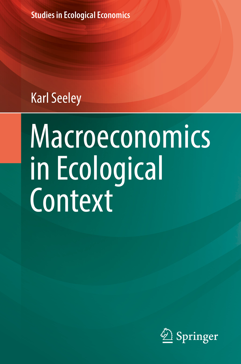 Seeley, Karl - Macroeconomics in Ecological Context, ebook