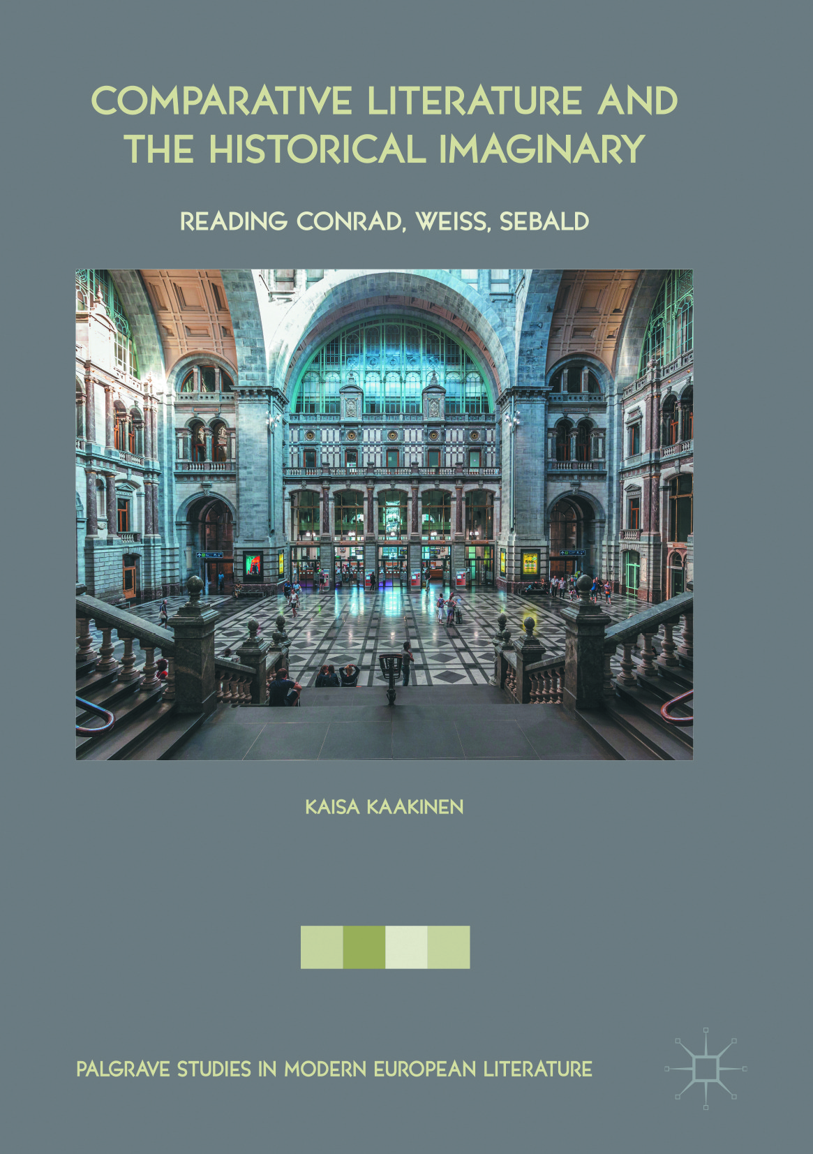 Kaakinen, Kaisa - Comparative Literature and the Historical Imaginary, e-kirja