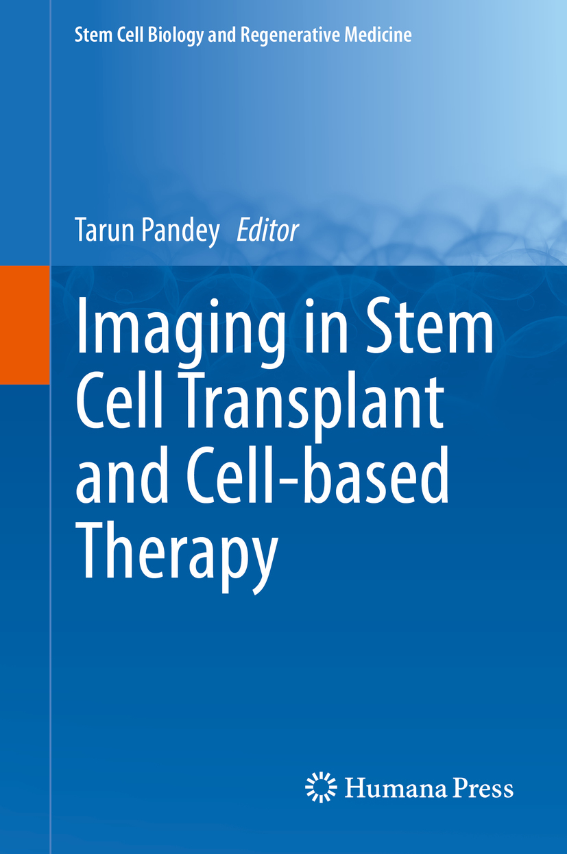 Pandey, Tarun - Imaging in Stem Cell Transplant and Cell-based Therapy, ebook