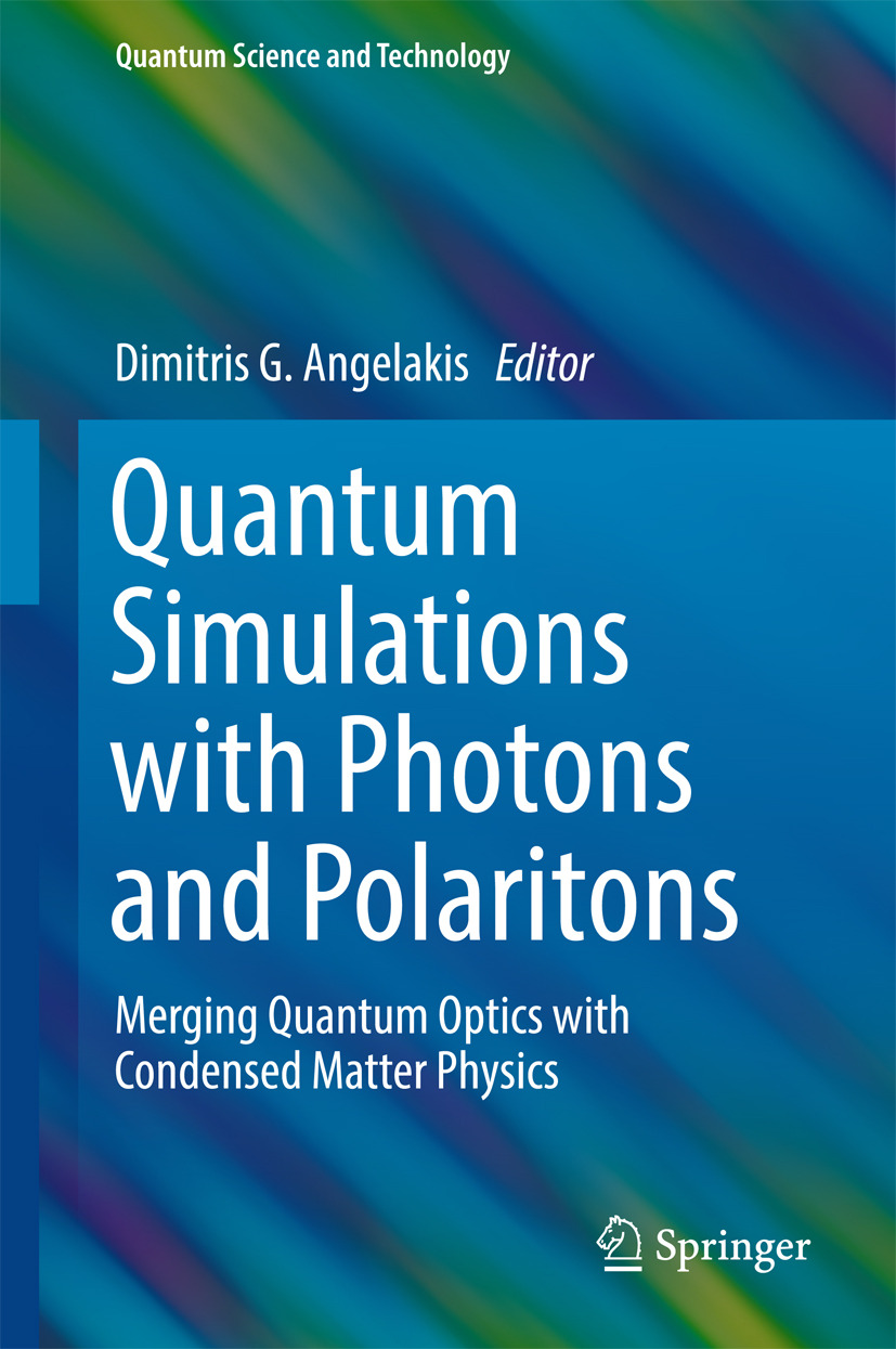 Angelakis, Dimitris G. - Quantum Simulations with Photons and Polaritons, e-bok