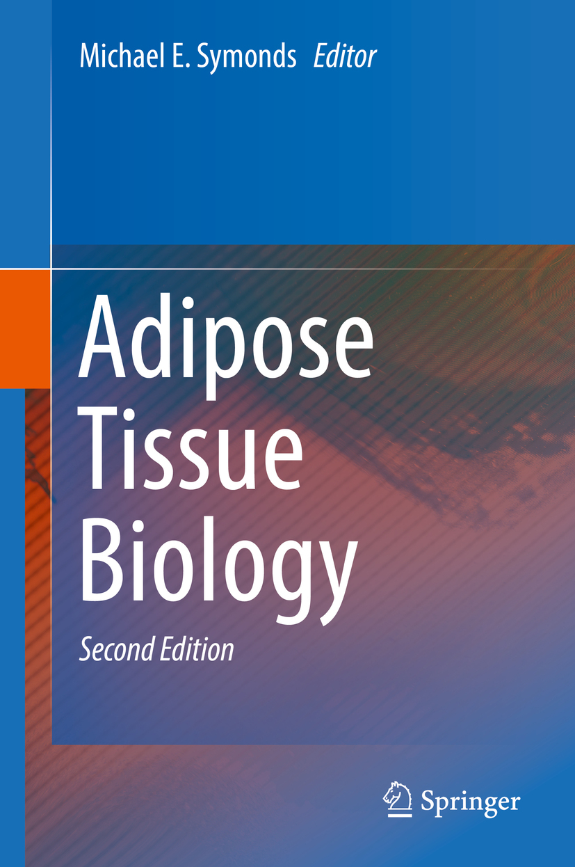 Symonds, Michael E. - Adipose Tissue Biology, e-kirja