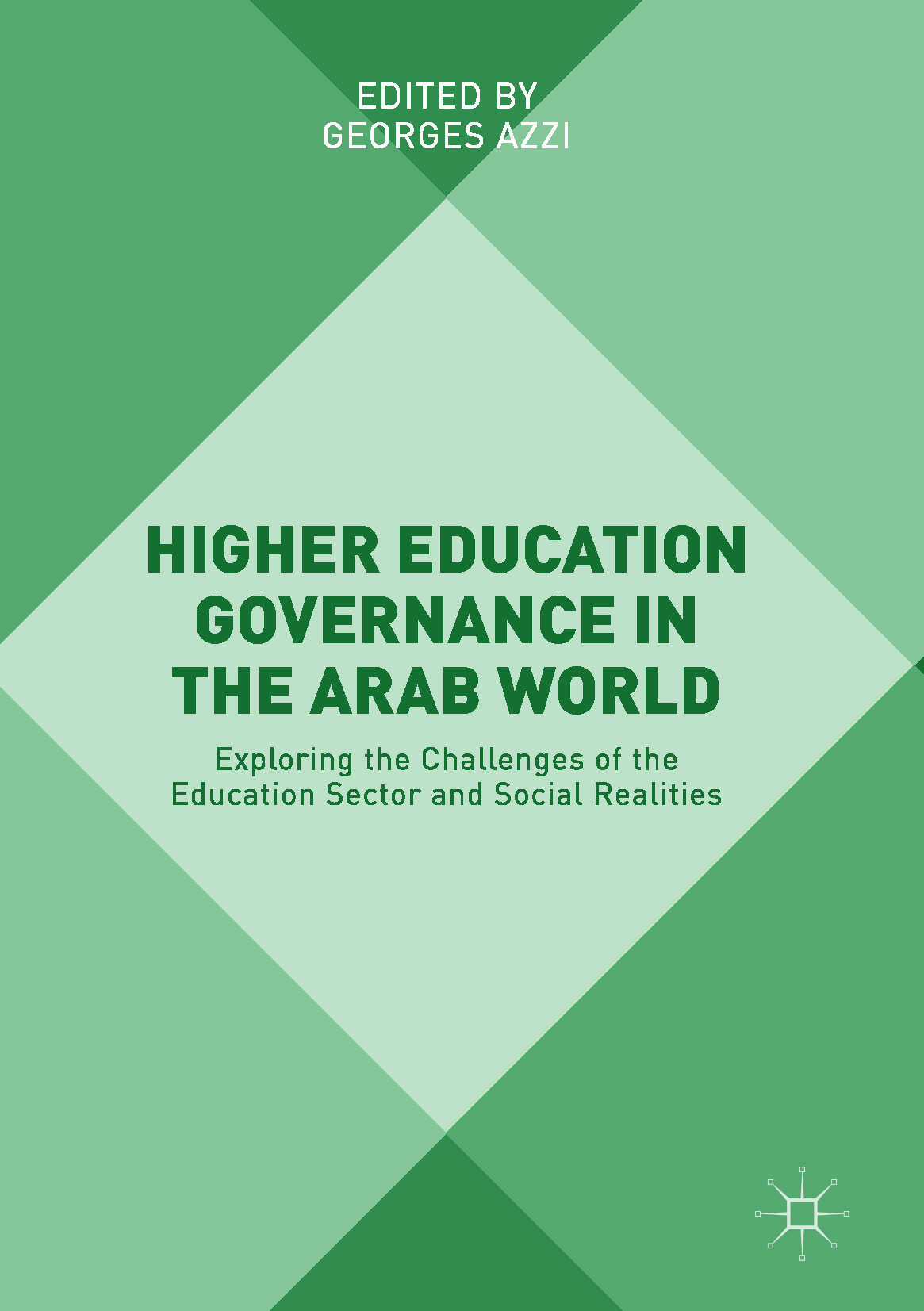 Azzi, Georges - Higher Education Governance in the Arab World, e-kirja