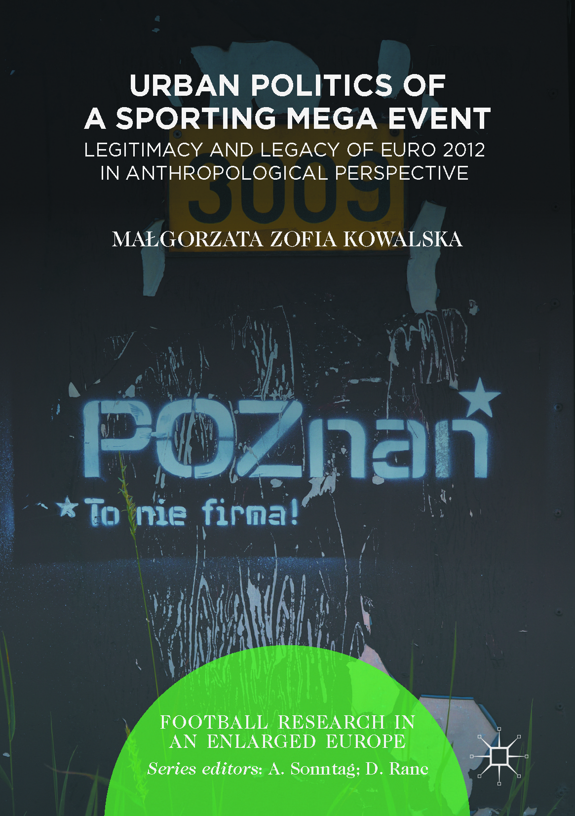 Kowalska, Małgorzata Zofia - Urban Politics of a Sporting Mega Event, ebook