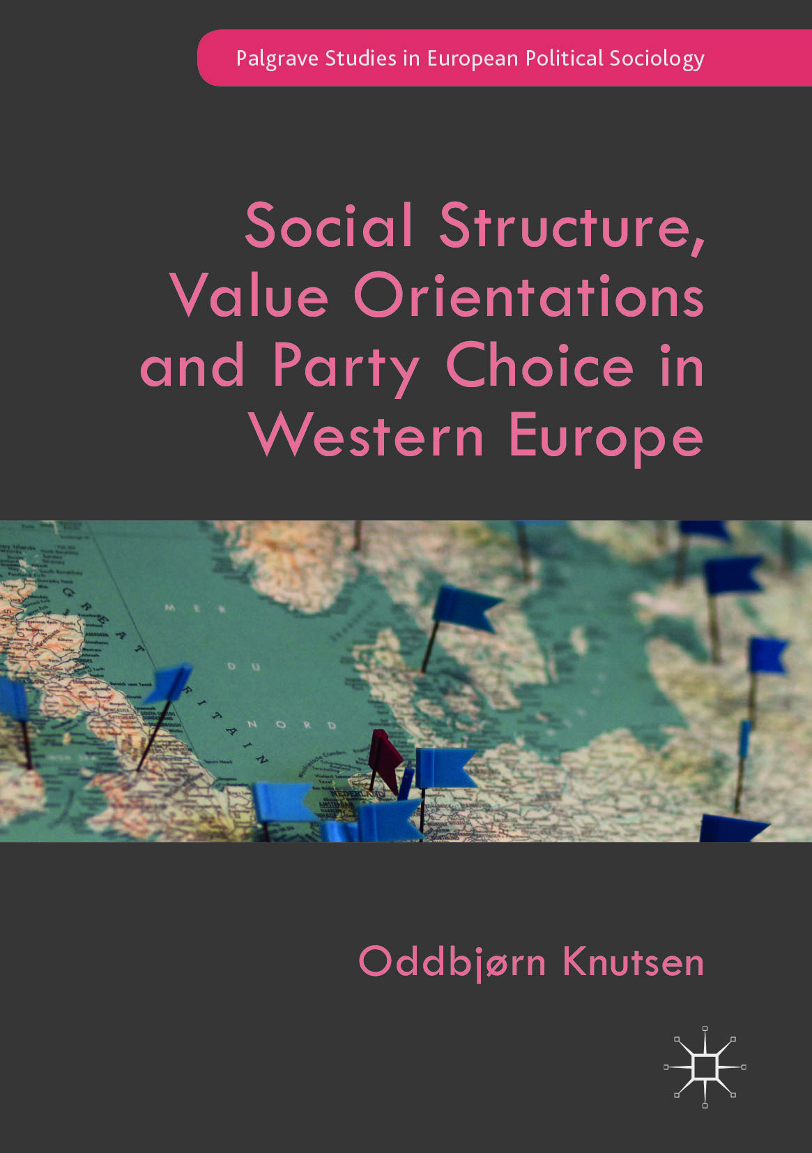 Knutsen, Oddbjørn - Social Structure, Value Orientations and Party Choice in Western Europe, e-kirja