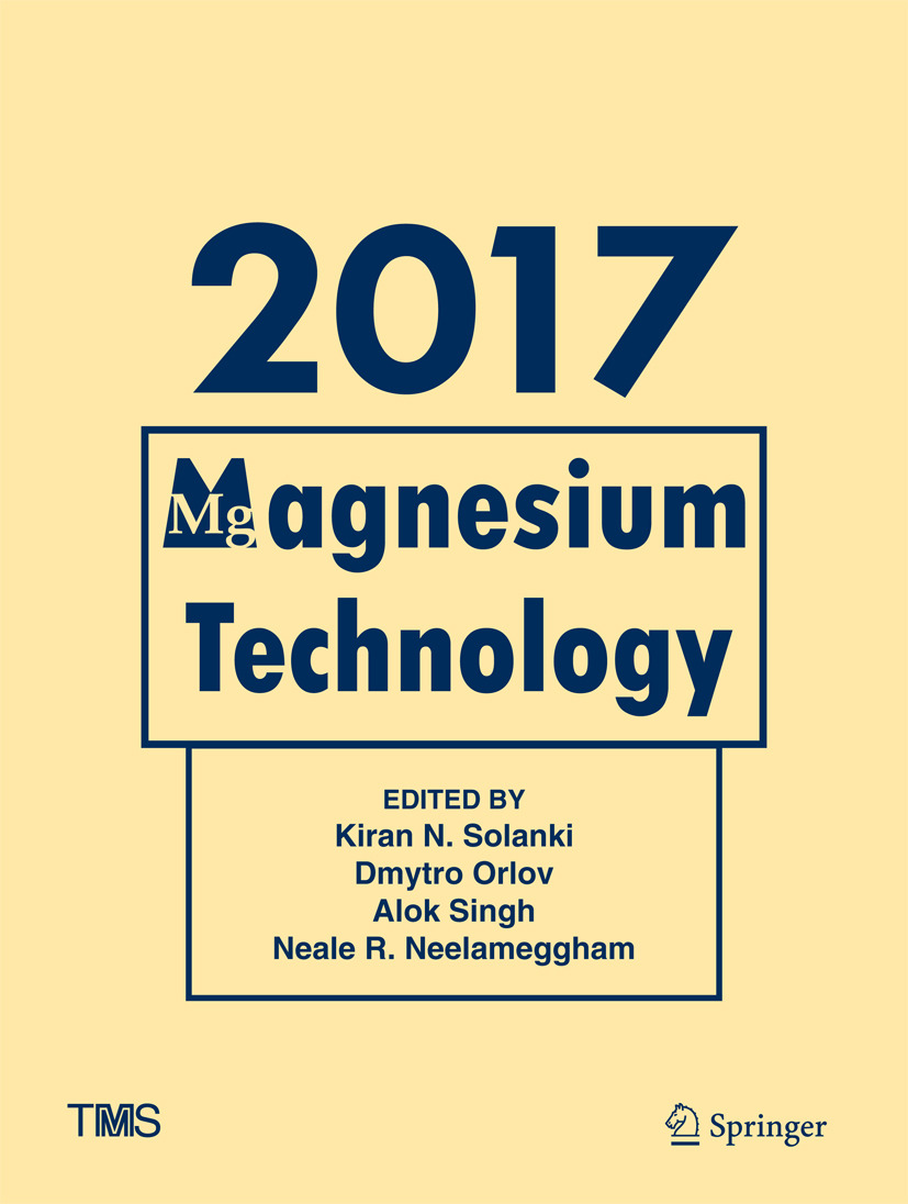 Neelameggham, Neale R. - Magnesium Technology 2017, ebook