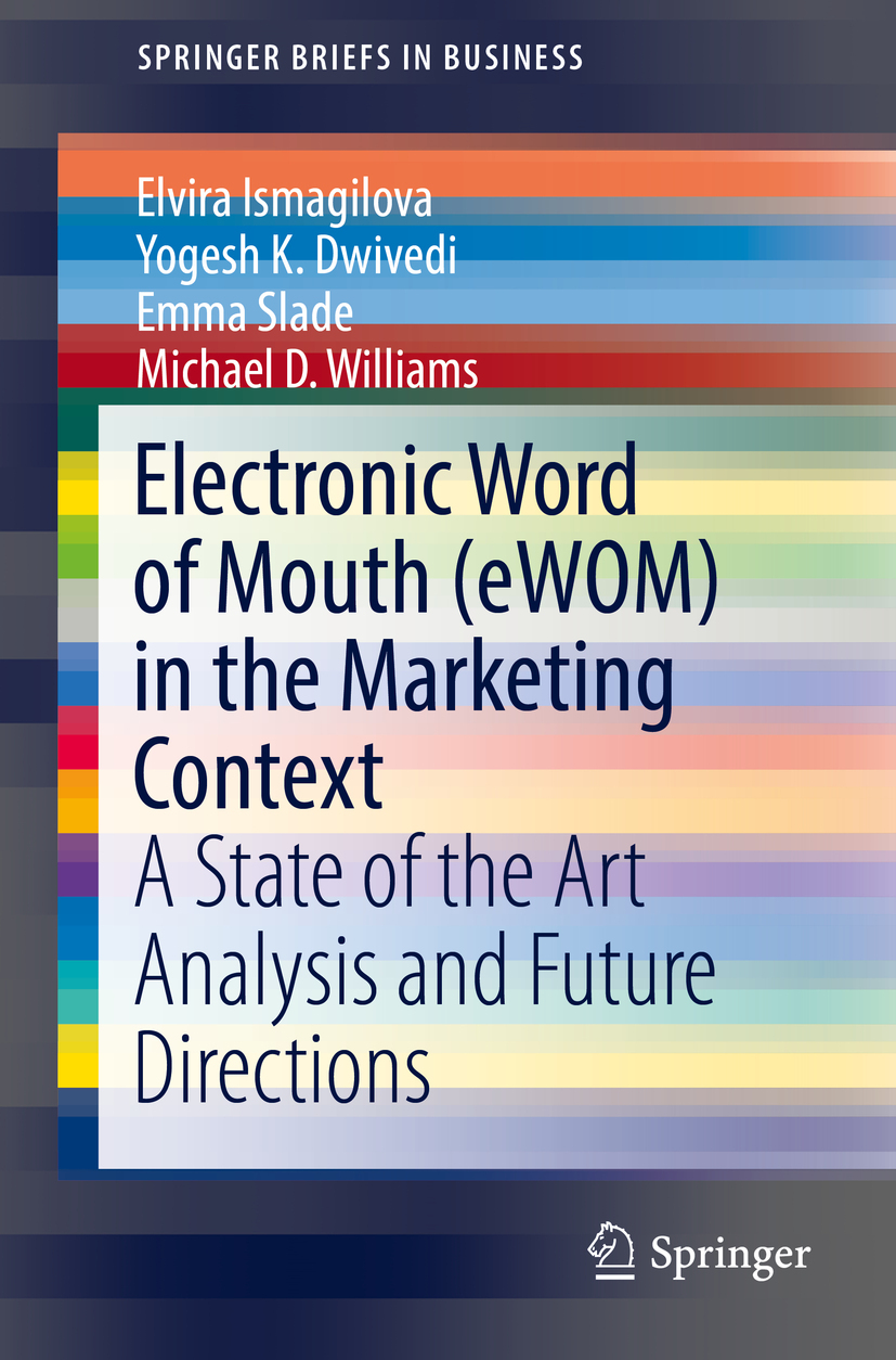 Dwivedi, Yogesh K. - Electronic Word of Mouth (eWOM) in the Marketing Context, e-kirja