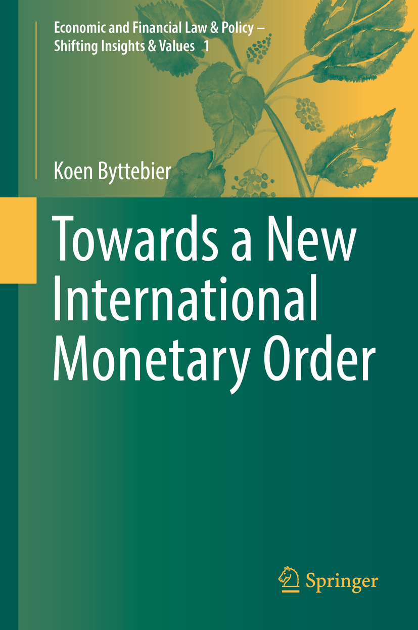Byttebier, Koen - Towards a New International Monetary Order, ebook