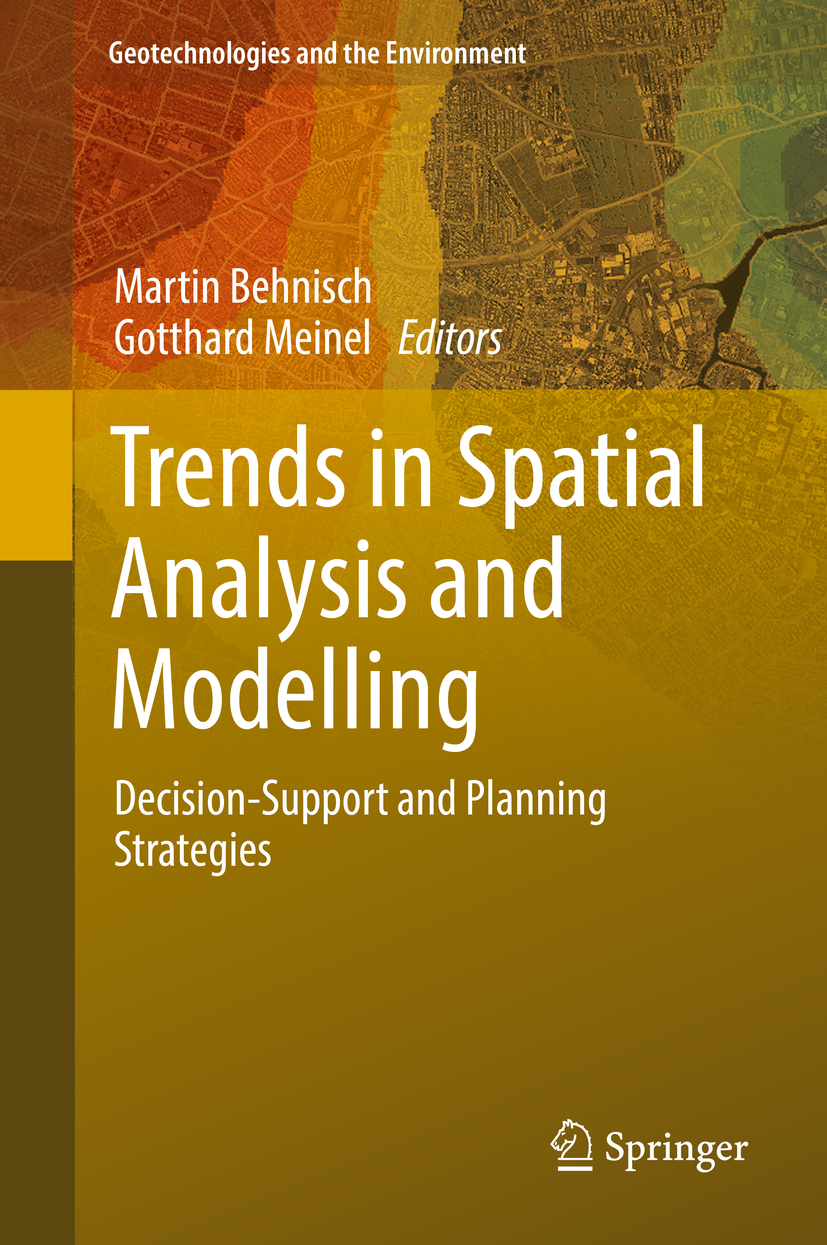 Behnisch, Martin - Trends in Spatial Analysis and Modelling, e-kirja