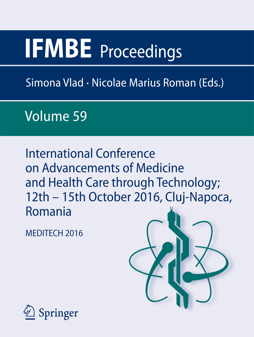 Roman, Nicolae Marius - International Conference on Advancements of Medicine and Health Care through Technology; 12th - 15th October 2016, Cluj-Napoca, Romania, e-bok