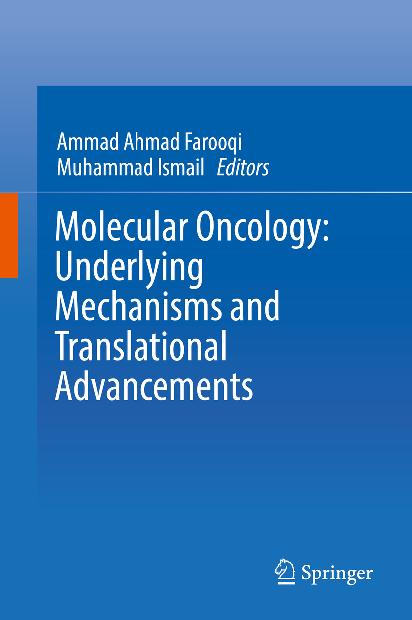 Farooqi, Ammad Ahmad - Molecular Oncology: Underlying Mechanisms and Translational Advancements, ebook