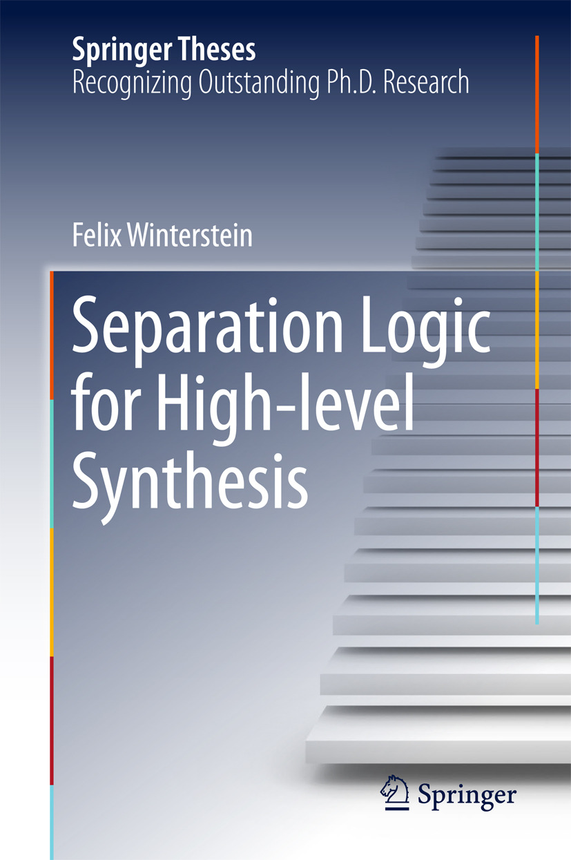Winterstein, Felix - Separation Logic for High-level Synthesis, ebook