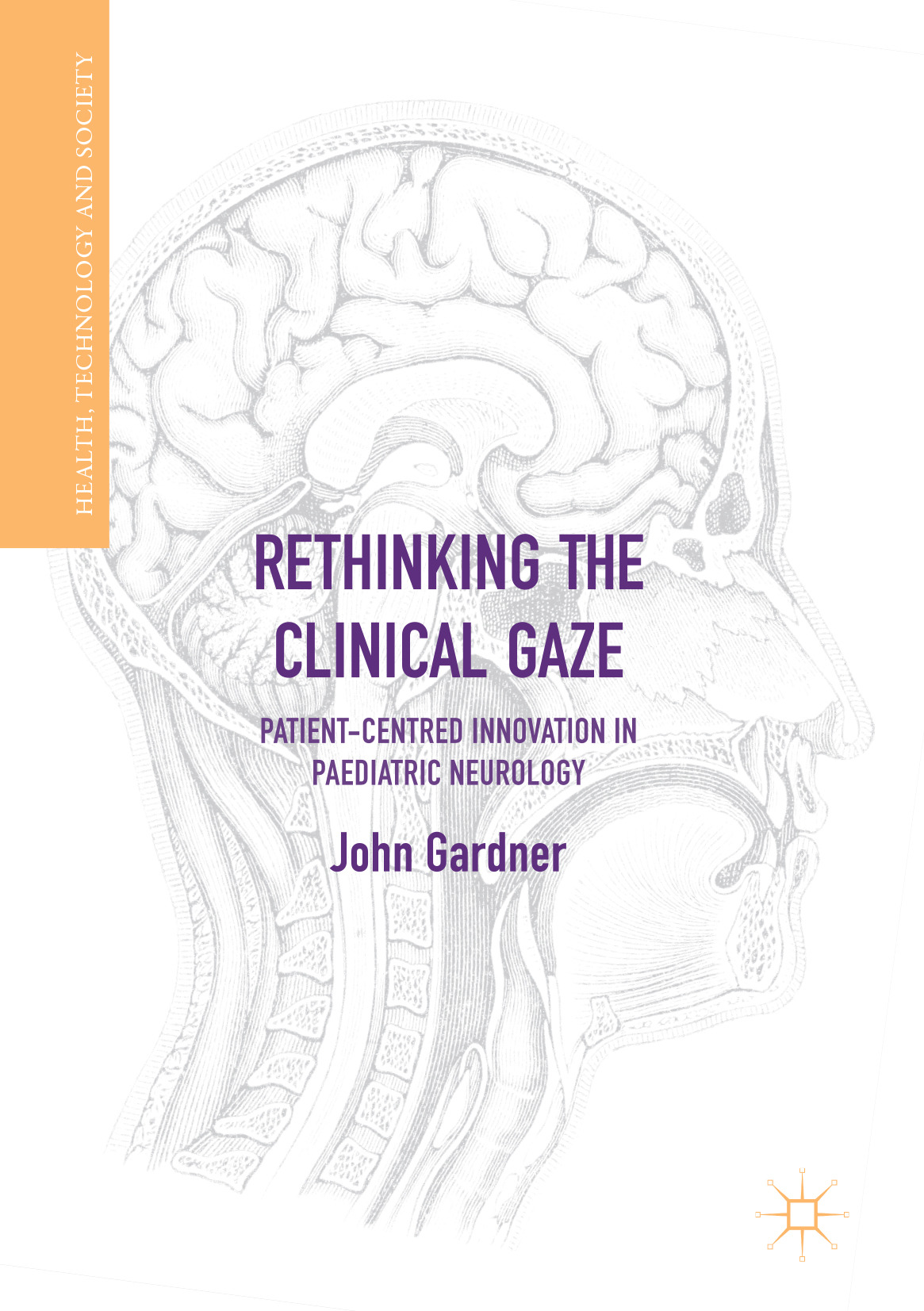 Gardner, John - Rethinking the Clinical Gaze, ebook