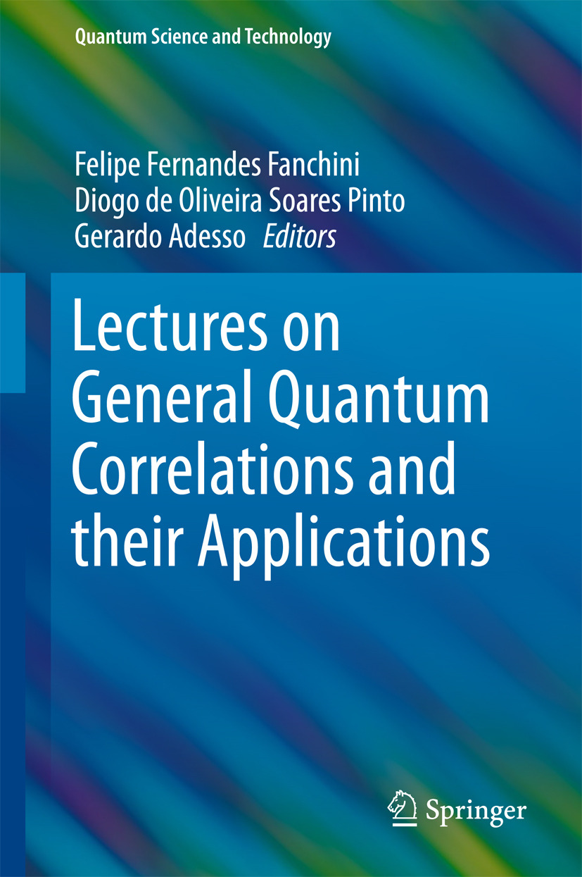 Adesso, Gerardo - Lectures on General Quantum Correlations and their Applications, ebook