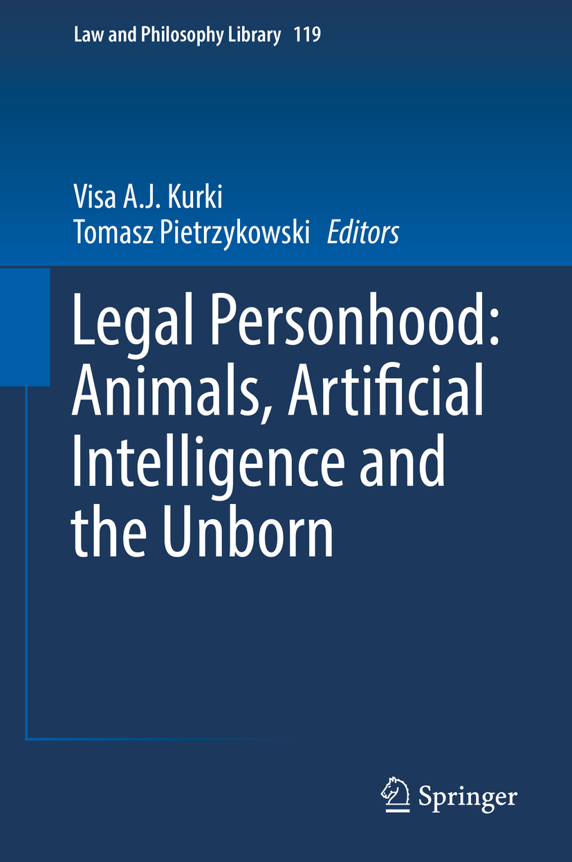 Kurki, Visa A.J. - Legal Personhood: Animals, Artificial Intelligence and the Unborn, ebook
