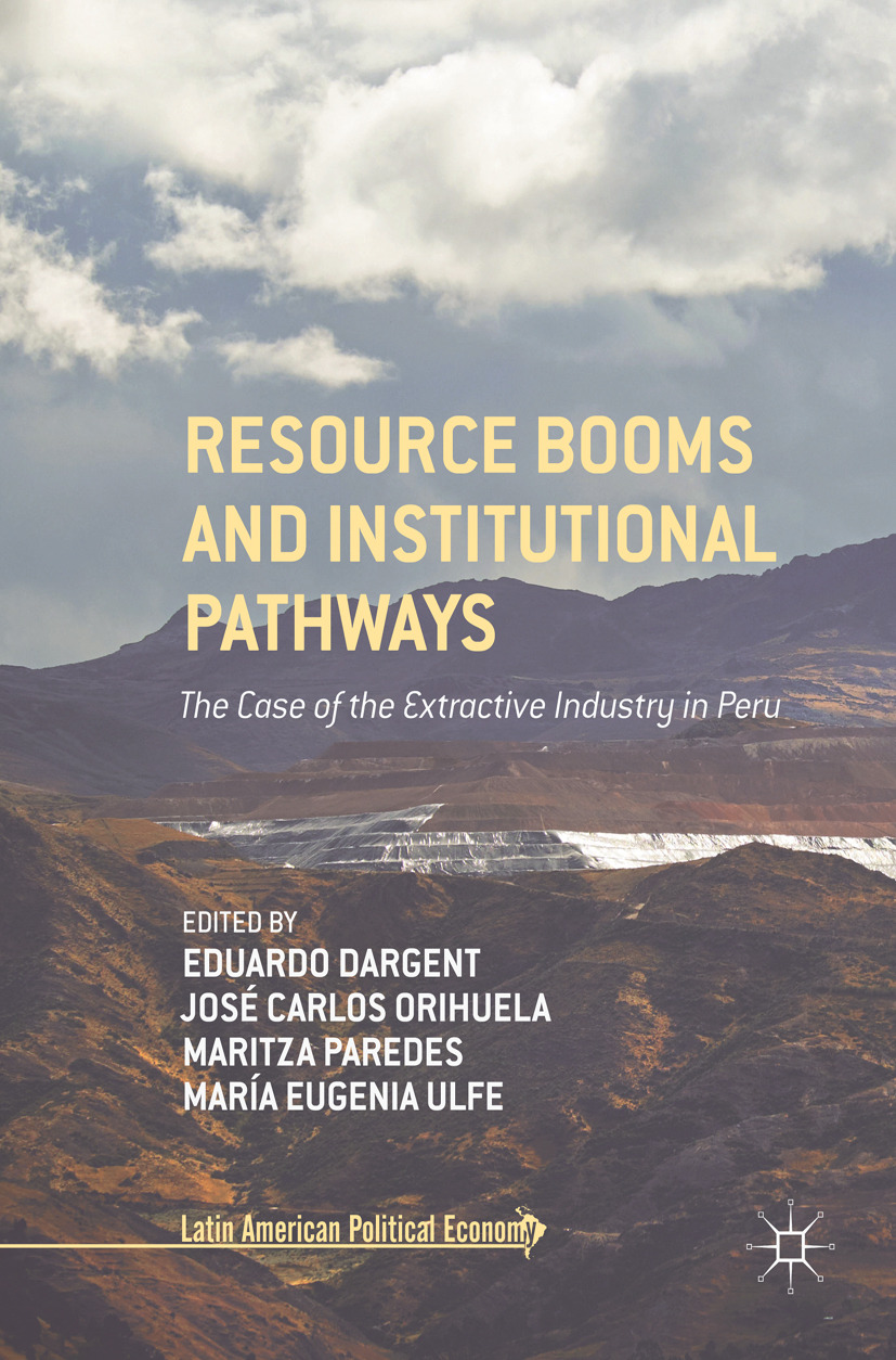 Dargent, Eduardo - Resource Booms and Institutional Pathways, e-kirja