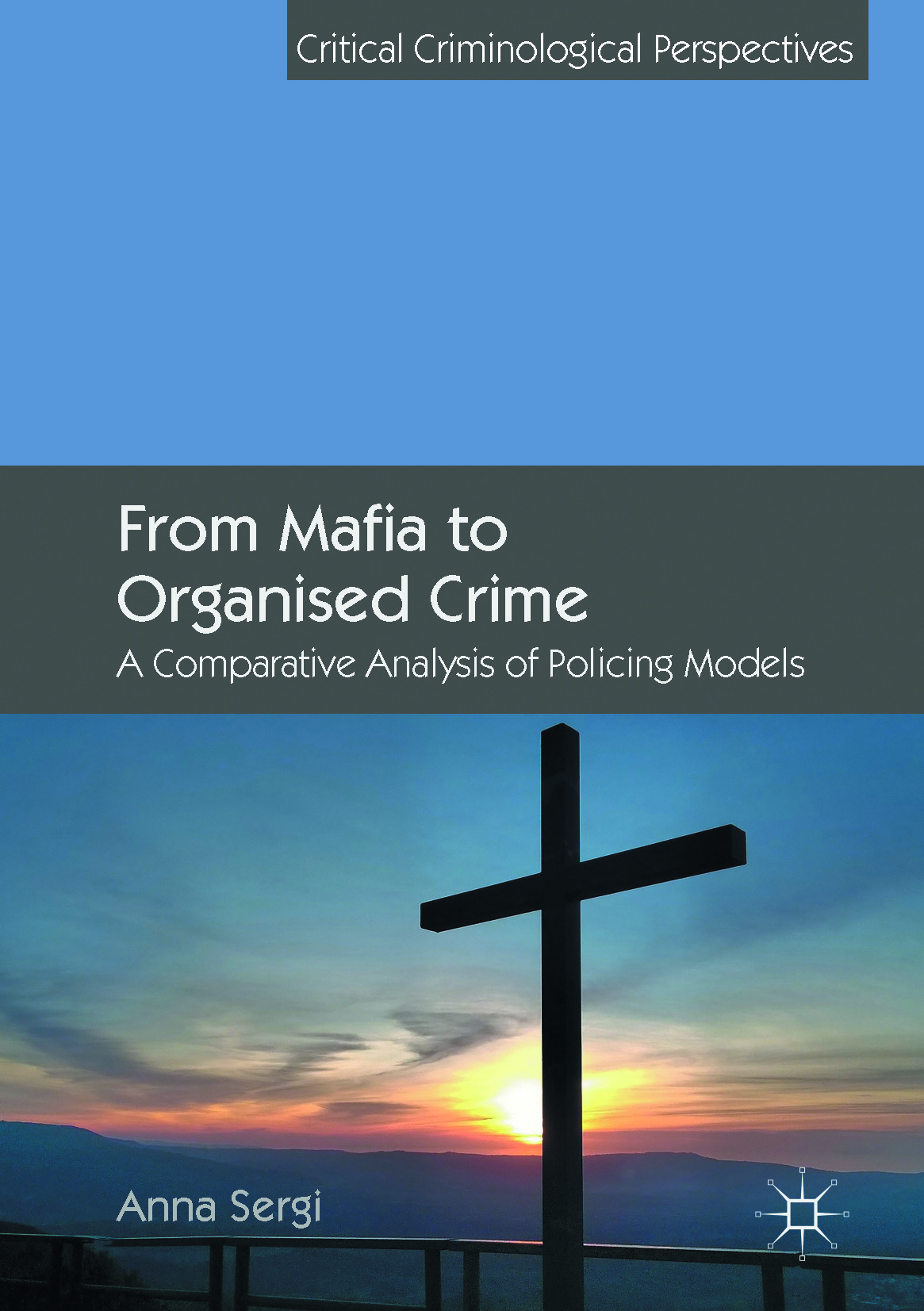 Sergi, Anna - From Mafia to Organised Crime, ebook