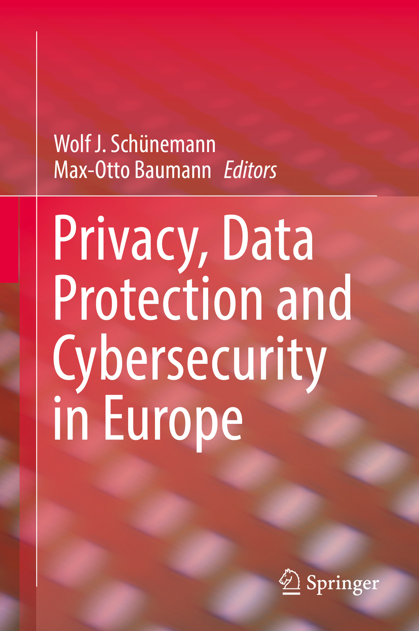 Baumann, Max-Otto - Privacy, Data Protection and Cybersecurity in Europe, ebook
