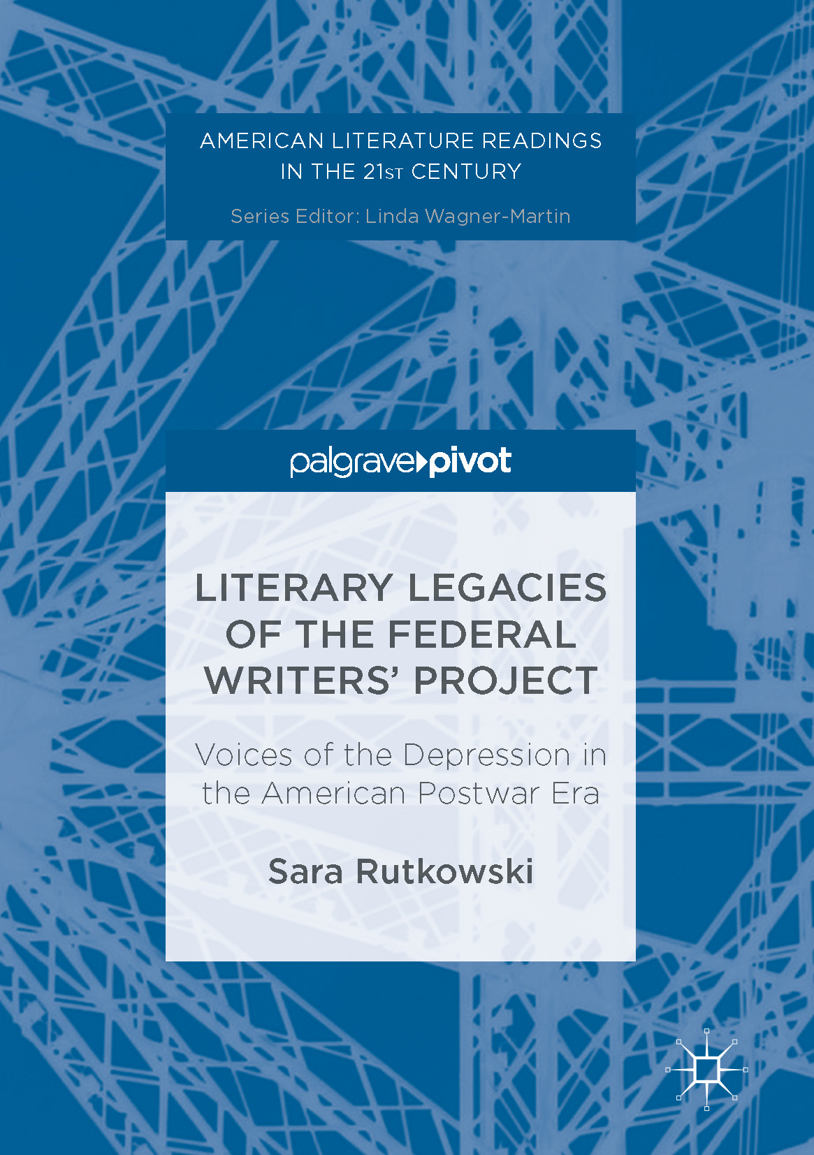 Rutkowski, Sara - Literary Legacies of the Federal Writers’ Project, ebook