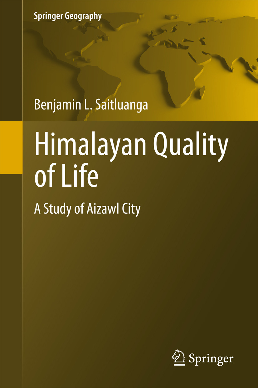 Saitluanga, Benjamin L. - Himalayan Quality of Life, ebook
